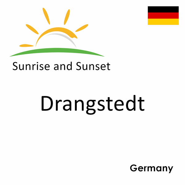 Sunrise and sunset times for Drangstedt, Germany