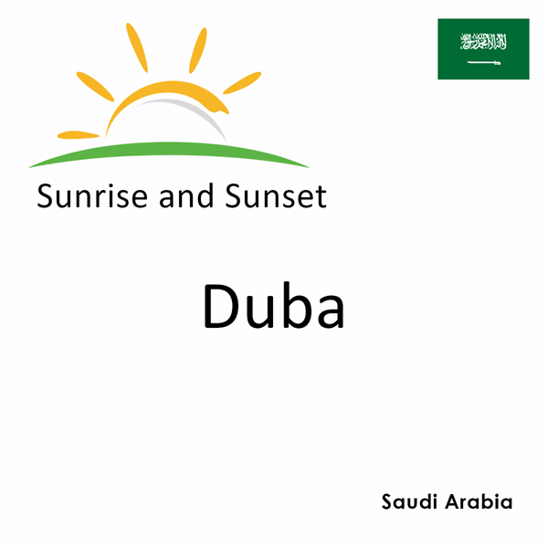 Sunrise and sunset times for Duba, Saudi Arabia