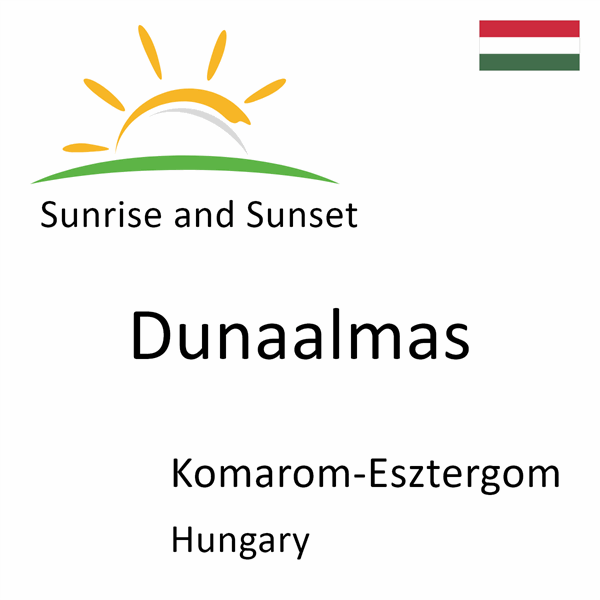 Sunrise and sunset times for Dunaalmas, Komarom-Esztergom, Hungary