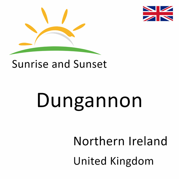 Sunrise and sunset times for Dungannon, Northern Ireland, United Kingdom
