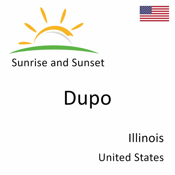 Sunrise and sunset times for Dupo, Illinois, United States