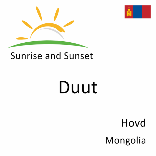 Sunrise and sunset times for Duut, Hovd, Mongolia