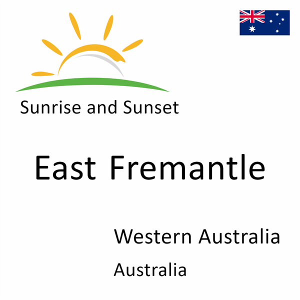 Sunrise and sunset times for East Fremantle, Western Australia, Australia