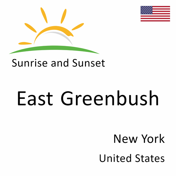 Sunrise and sunset times for East Greenbush, New York, United States