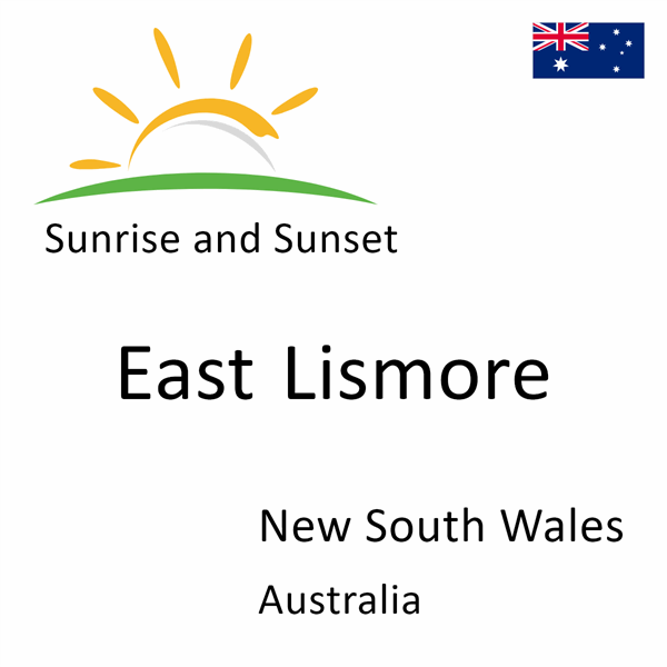 Sunrise and sunset times for East Lismore, New South Wales, Australia