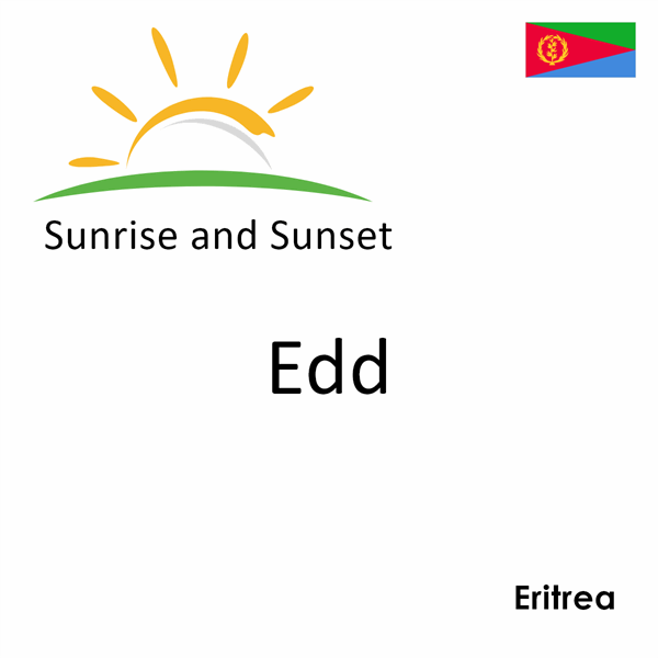Sunrise and sunset times for Edd, Eritrea
