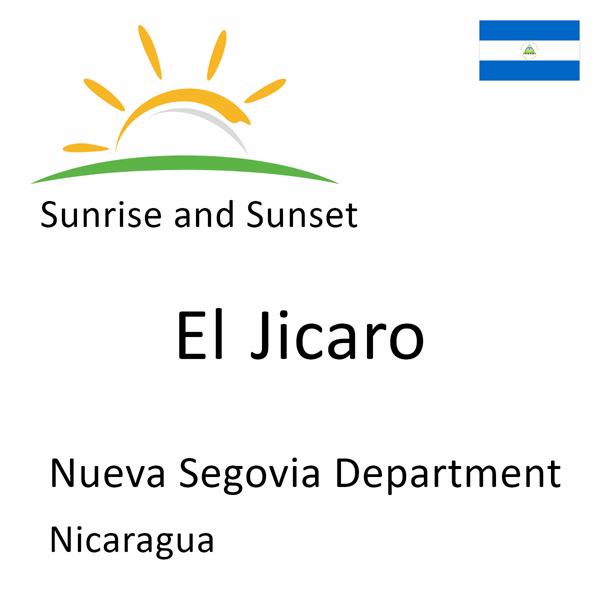 Sunrise and sunset times for El Jicaro, Nueva Segovia Department, Nicaragua