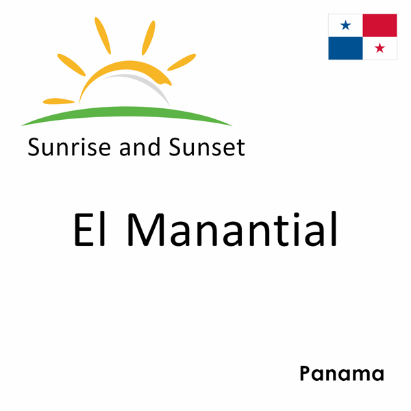 Sunrise and sunset times for El Manantial, Panama