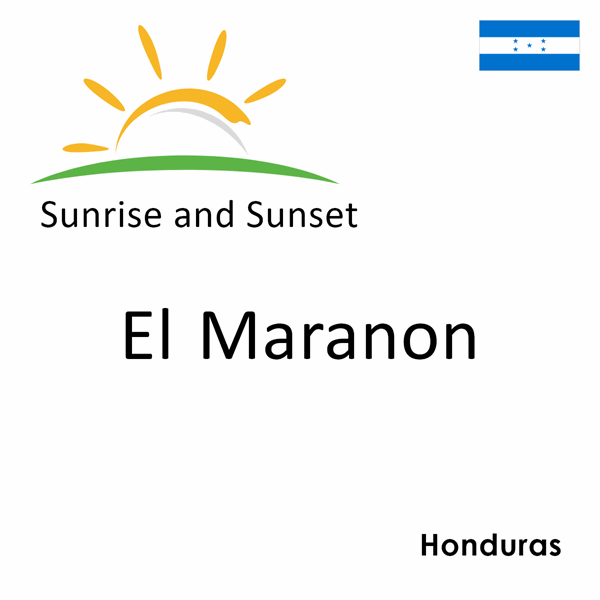 Sunrise and sunset times for El Maranon, Honduras