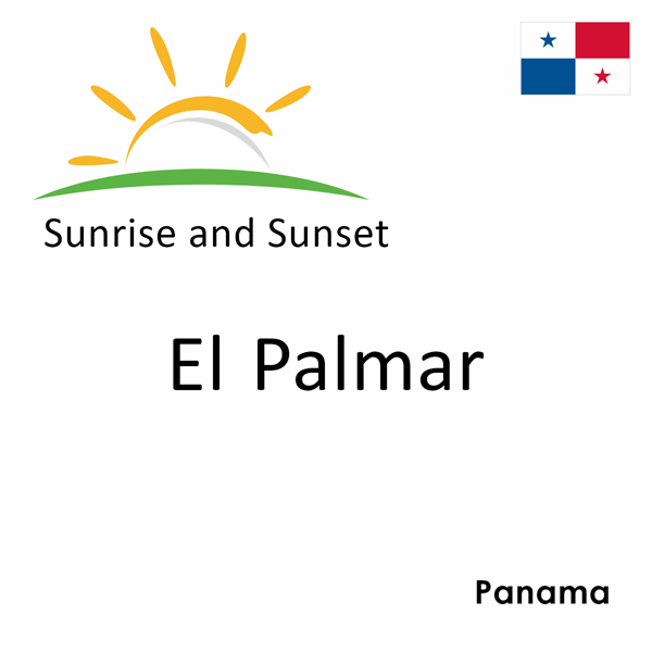 Sunrise and sunset times for El Palmar, Panama