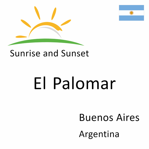 Sunrise and sunset times for El Palomar, Buenos Aires, Argentina