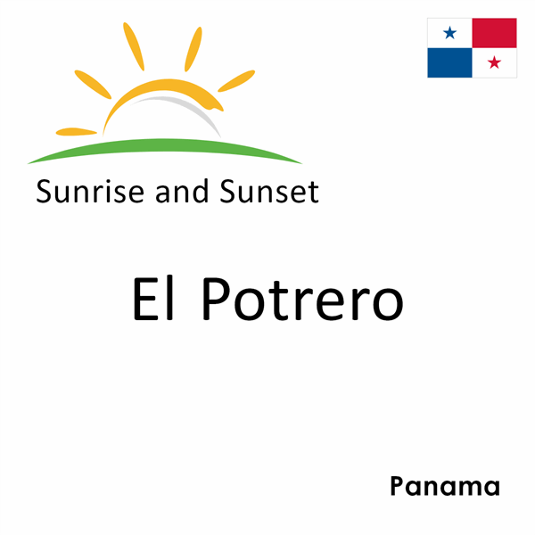 Sunrise and sunset times for El Potrero, Panama