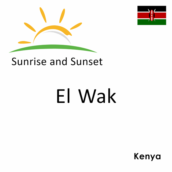 Sunrise and sunset times for El Wak, Kenya