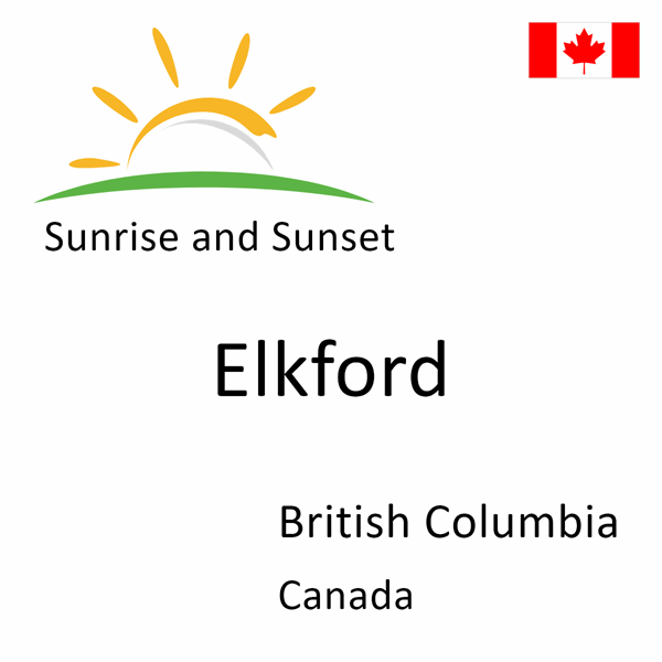 Sunrise and sunset times for Elkford, British Columbia, Canada