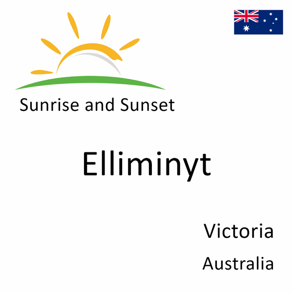 Sunrise and sunset times for Elliminyt, Victoria, Australia
