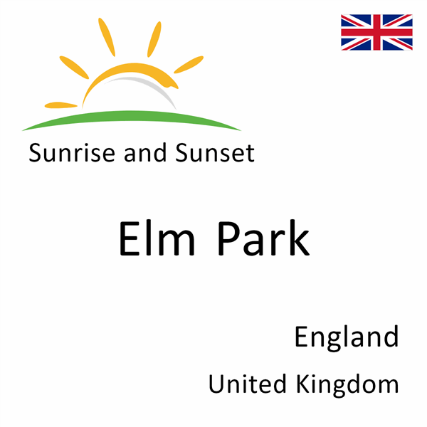 Sunrise and sunset times for Elm Park, England, United Kingdom