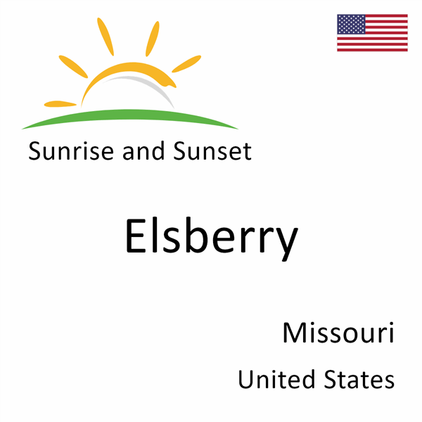 Sunrise and sunset times for Elsberry, Missouri, United States