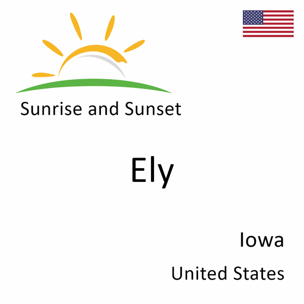 Sunrise and sunset times for Ely, Iowa, United States