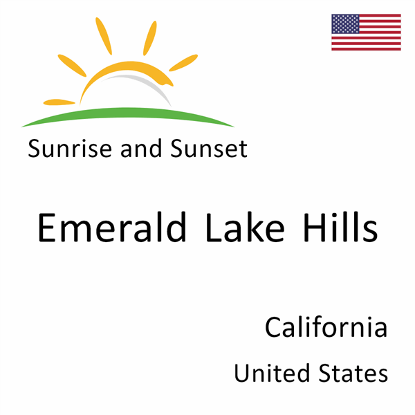 Sunrise and sunset times for Emerald Lake Hills, California, United States