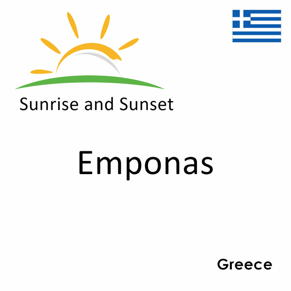 Sunrise and sunset times for Emponas, Greece