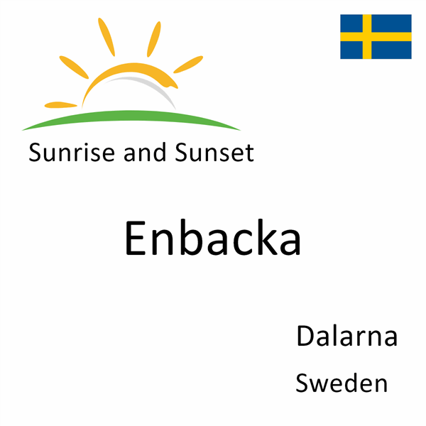 Sunrise and sunset times for Enbacka, Dalarna, Sweden