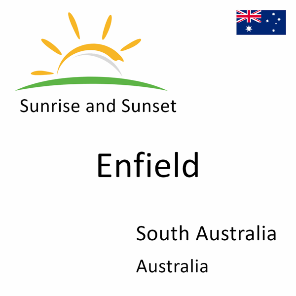 Sunrise and sunset times for Enfield, South Australia, Australia