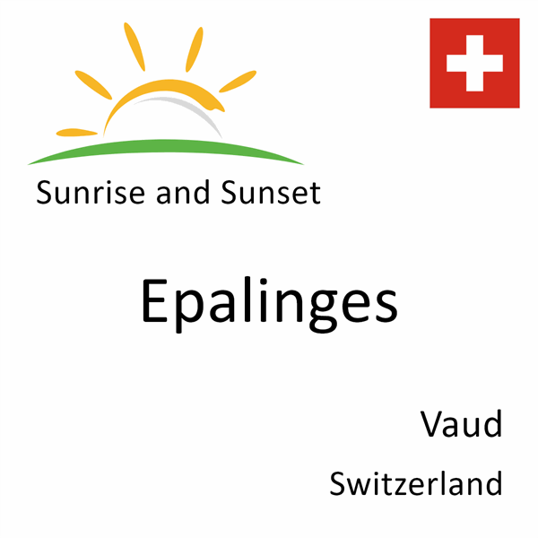 Sunrise and sunset times for Epalinges, Vaud, Switzerland