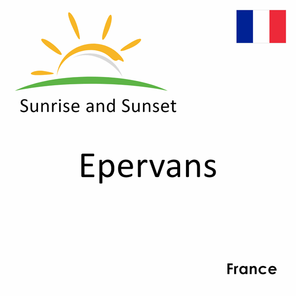 Sunrise and sunset times for Epervans, France