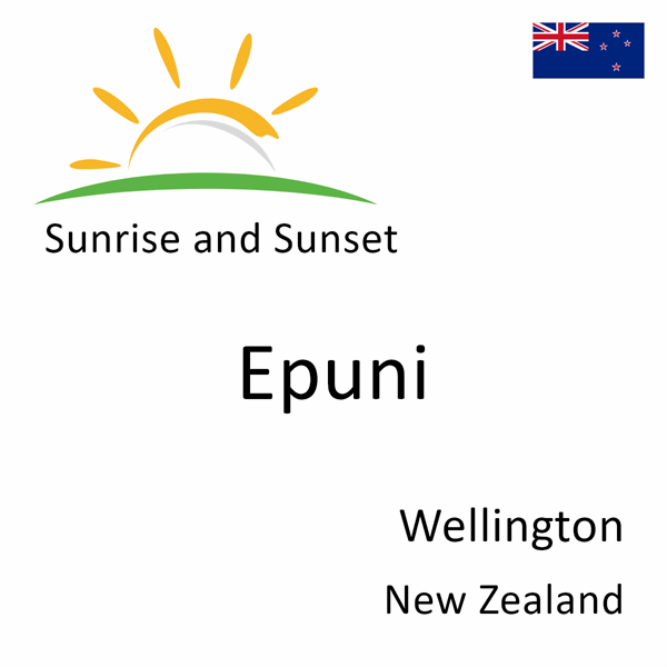 Sunrise and sunset times for Epuni, Wellington, New Zealand