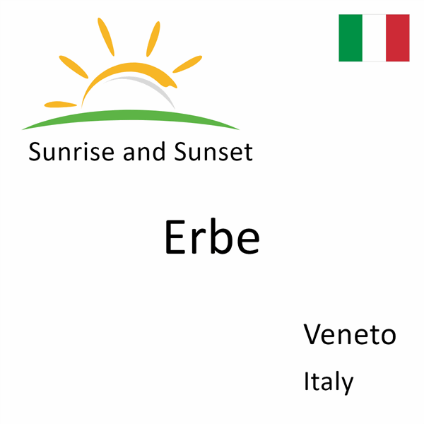 Sunrise and sunset times for Erbe, Veneto, Italy