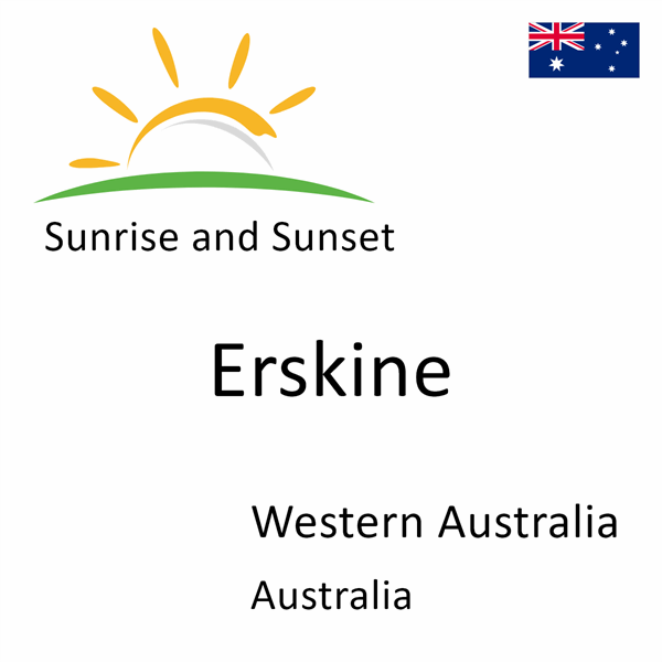 Sunrise and sunset times for Erskine, Western Australia, Australia