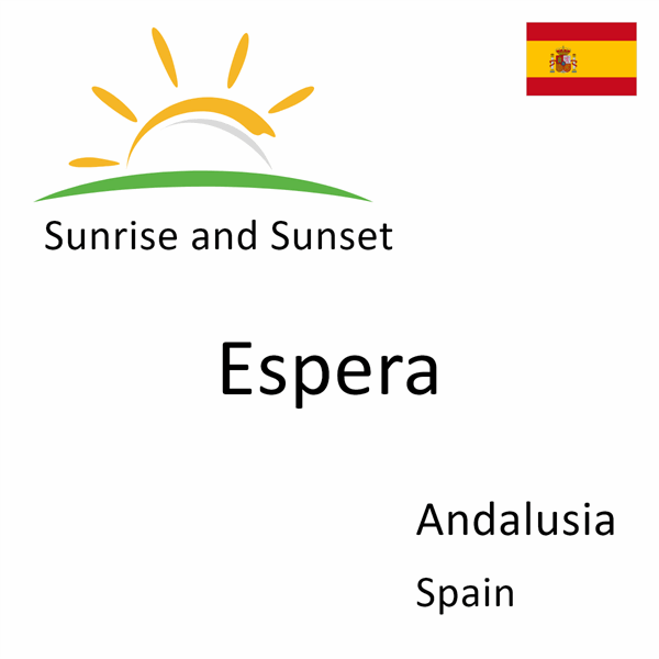 Sunrise and sunset times for Espera, Andalusia, Spain