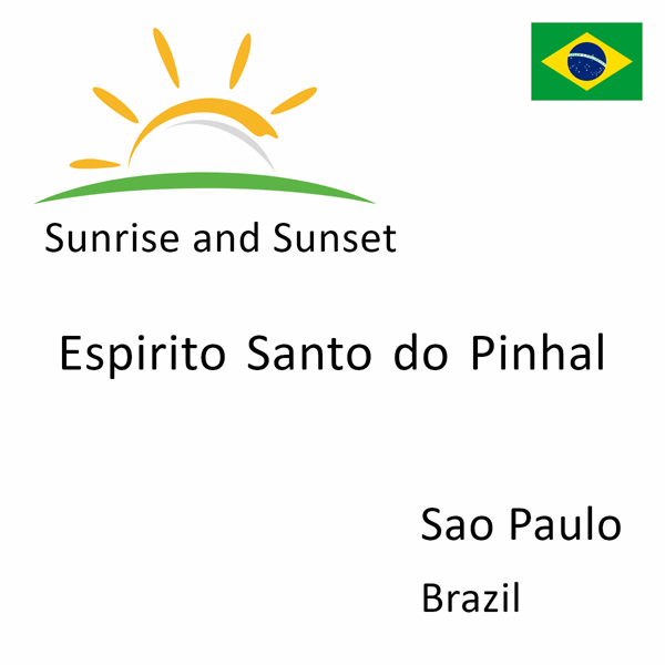Sunrise and sunset times for Espirito Santo do Pinhal, Sao Paulo, Brazil