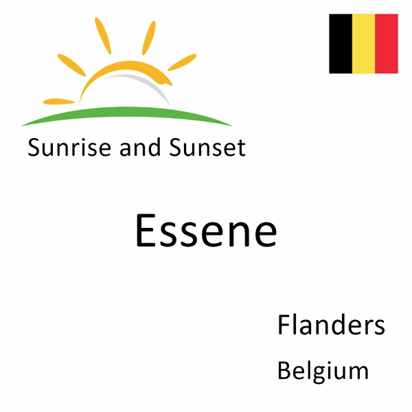 Sunrise and sunset times for Essene, Flanders, Belgium