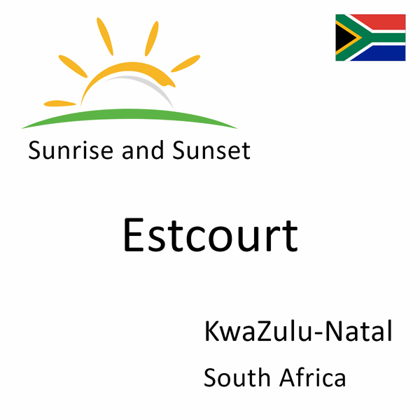 Sunrise and sunset times for Estcourt, KwaZulu-Natal, South Africa