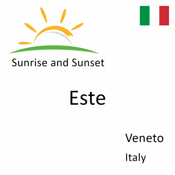 Sunrise and sunset times for Este, Veneto, Italy
