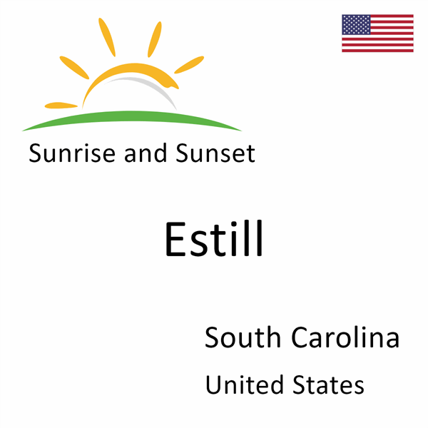 Sunrise and sunset times for Estill, South Carolina, United States