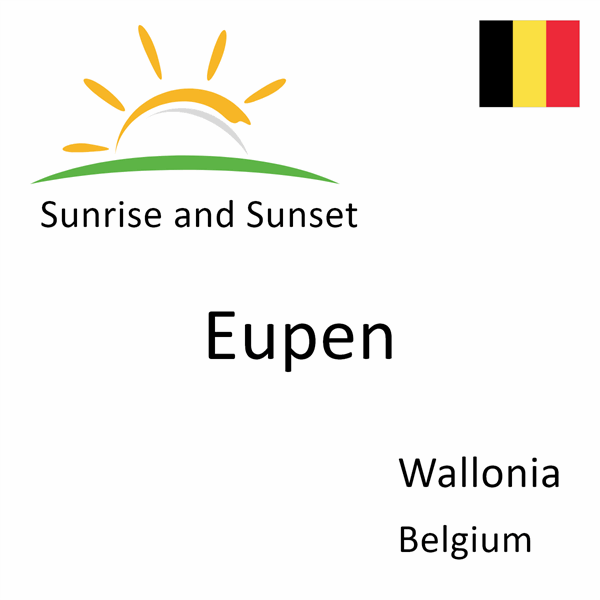 Sunrise and sunset times for Eupen, Wallonia, Belgium