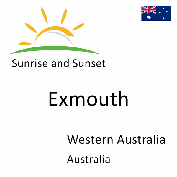 Sunrise and sunset times for Exmouth, Western Australia, Australia