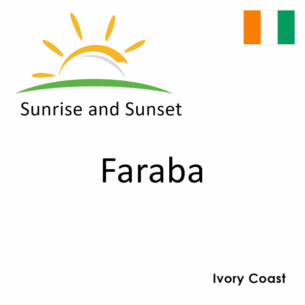 Sunrise and sunset times for Faraba, Ivory Coast