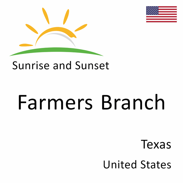 Sunrise and sunset times for Farmers Branch, Texas, United States