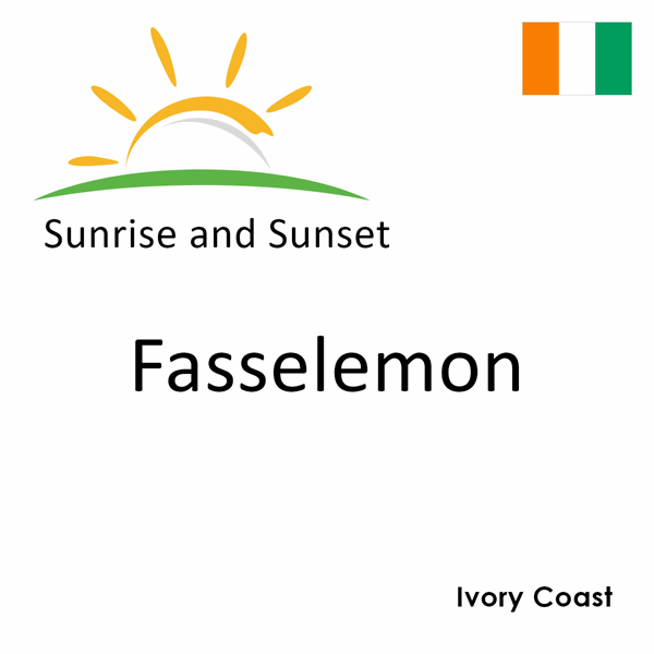 Sunrise and sunset times for Fasselemon, Ivory Coast