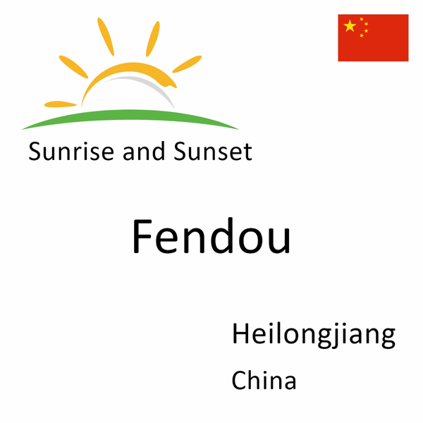 Sunrise and sunset times for Fendou, Heilongjiang, China
