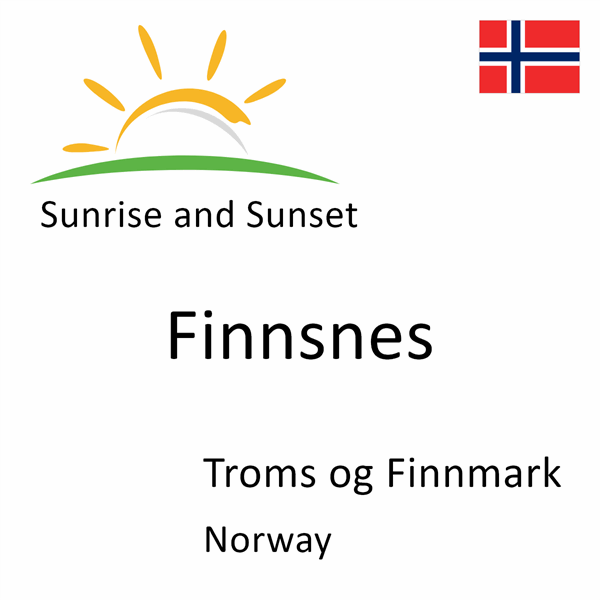 Sunrise and sunset times for Finnsnes, Troms og Finnmark, Norway