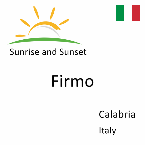 Sunrise and sunset times for Firmo, Calabria, Italy