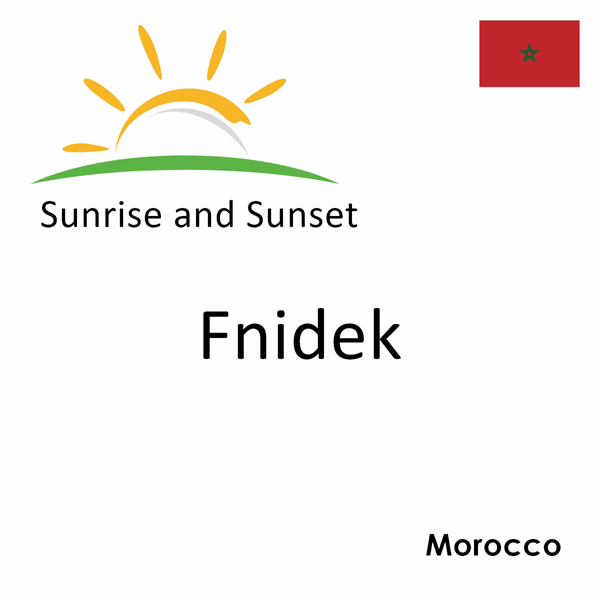 Sunrise and sunset times for Fnidek, Morocco