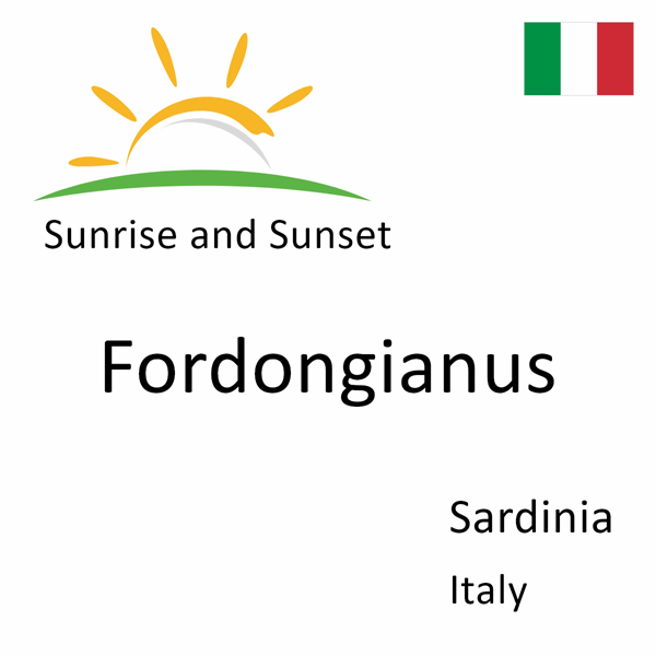 Sunrise and sunset times for Fordongianus, Sardinia, Italy