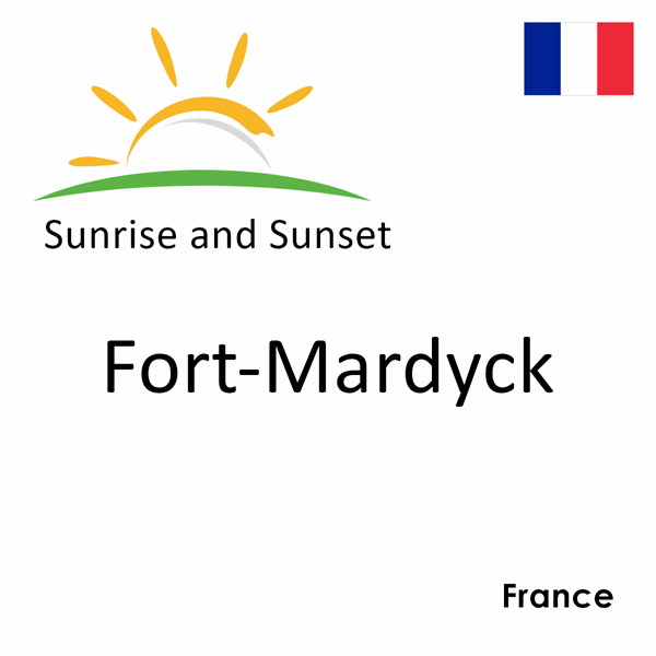 Sunrise and sunset times for Fort-Mardyck, France