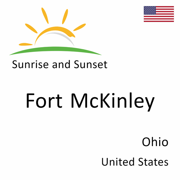 Sunrise and sunset times for Fort McKinley, Ohio, United States