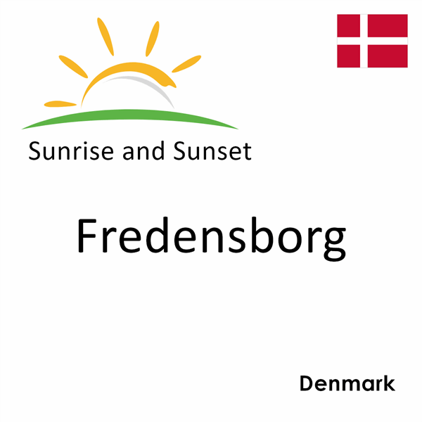 Sunrise and sunset times for Fredensborg, Denmark